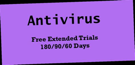 antivirus trial 90 days|antivirus trial version.